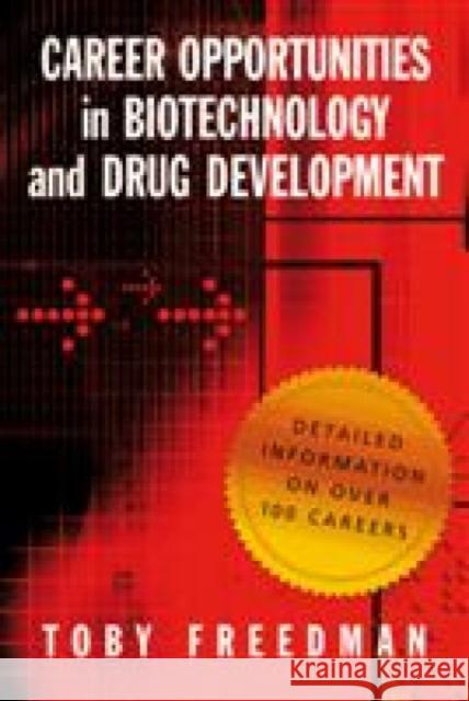 Career Opportunities in Biotechnology and Drug Development Toby Freedman 9780879698805 Cold Spring Harbor Laboratory Press - książka
