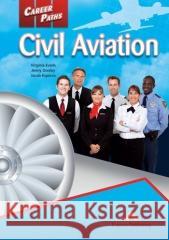 Career Paths: Civil Aviation SB + DigiBook Virginia Evans, Jenny Dooley, Jacob Esparza 9781471562488 Express Publishing - książka