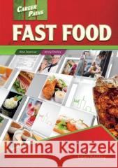 Career Paths: Fast Food SB + DigiBook Alan Seymour, Jenny Dooley 9781471582875 Express Publishing - książka
