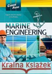 Career Paths: Marine Engineering SB EXPRESS PUBL. John W. Mackey, Jenny Dooley 9781471568305 Express Publishing - książka