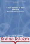 Career Pathways in Adult Education  9781032195261 Taylor & Francis Ltd