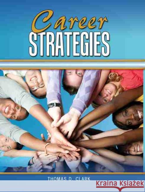 Career Strategies Clark 9780757579875 Kendall/Hunt Publishing Company - książka