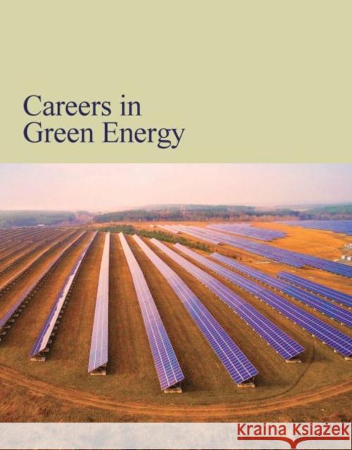 Careers in Green Energy: Print Purchase Includes Free Online Access Laura Mars 9781682179222 Salem Press - książka