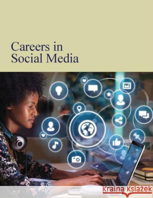 Careers in Social Media: Print Purchase Includes Free Online Access Laura Mars 9781682176665 Salem Press - książka