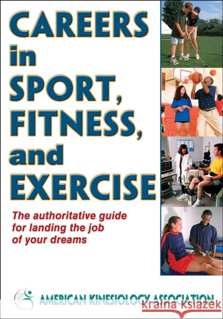 Careers in Sport, Fitness, and Exercise   9780736095662  - książka