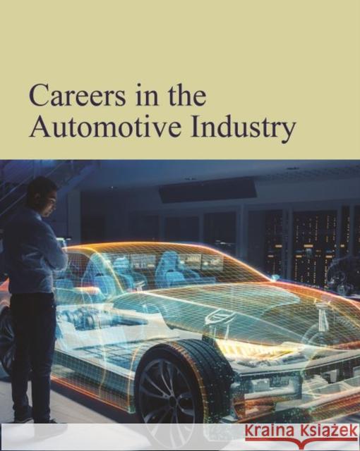 Careers in the Automobile Industry: Print Purchase Includes Free Online Access Salem Press 9781637003831 Grey House Publishing Inc - książka
