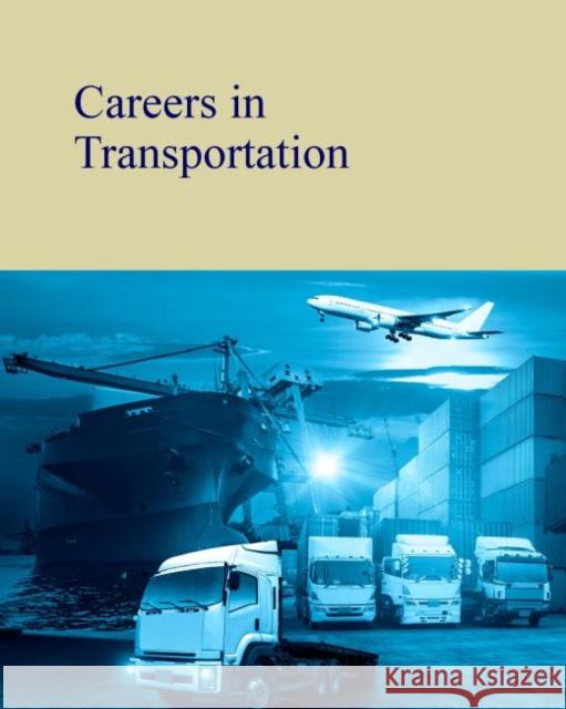 Careers in Transportation: Print Purchase Includes Free Online Access Laura Mars 9781642653038 Salem Press - książka