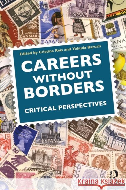 Careers Without Borders: Critical Perspectives Reis, Cristina 9780415501156  - książka