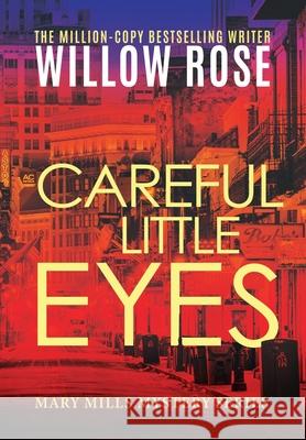 Careful little eyes Rose Willow Rose 9781954139947 BUOY MEDIA - książka