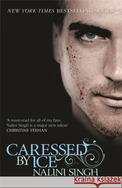 Caressed by Ice: Book 3 Nalini Singh 9780575095700 Orion Publishing Co - książka