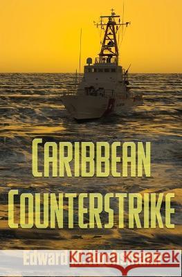 Caribbean Counterstrike Edward Hochsmann 9781956777956 Haldago Bay Studio - książka