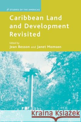 Caribbean Land and Development Revisited Jean Besson Janet Momsen J. Besson 9781349534609 Palgrave MacMillan - książka