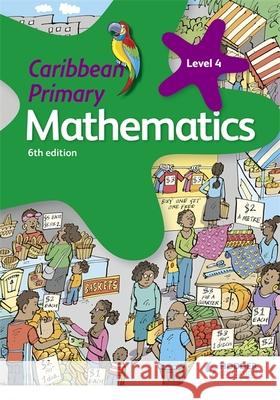 Caribbean Primary Mathematics Book 4 6th edition Karen Morrison   9781510414068 Hodder Education - książka