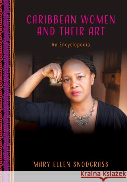 Caribbean Women and Their Art Mary Ellen Snodgrass 9781538192153 Rowman & Littlefield - książka