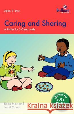 Caring and Sharing: Activities for 3-5 Year Olds - 2nd Edition Mort, Linda 9780857476609  - książka