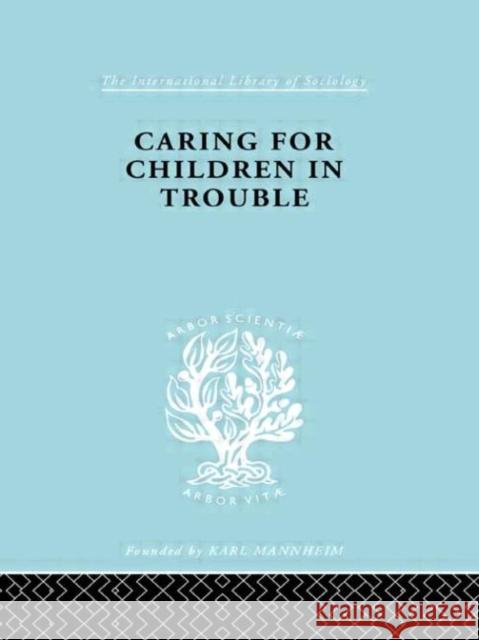 Caring Children Troubl Ils 140 Julius Carlebach 9780415176606 Routledge - książka