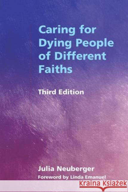 Caring for Dying People of Different Faiths Julia Neuberger 9781857759457  - książka