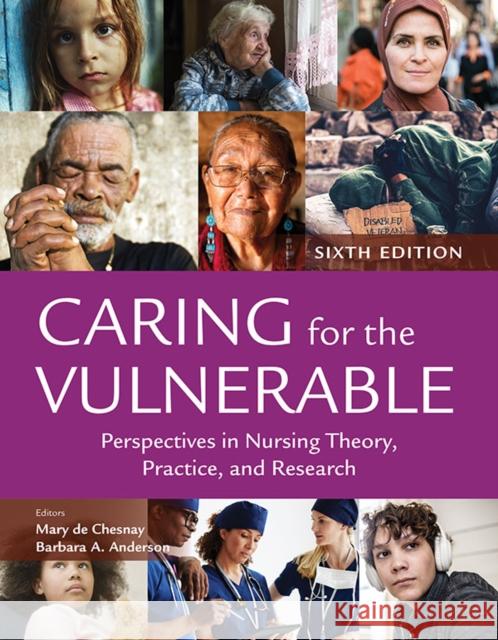 Caring for the Vulnerable: Perspectives in Nursing Theory, Practice, and Research Barbara A. Anderson 9781284304794 Jones & Bartlett Publishers - książka