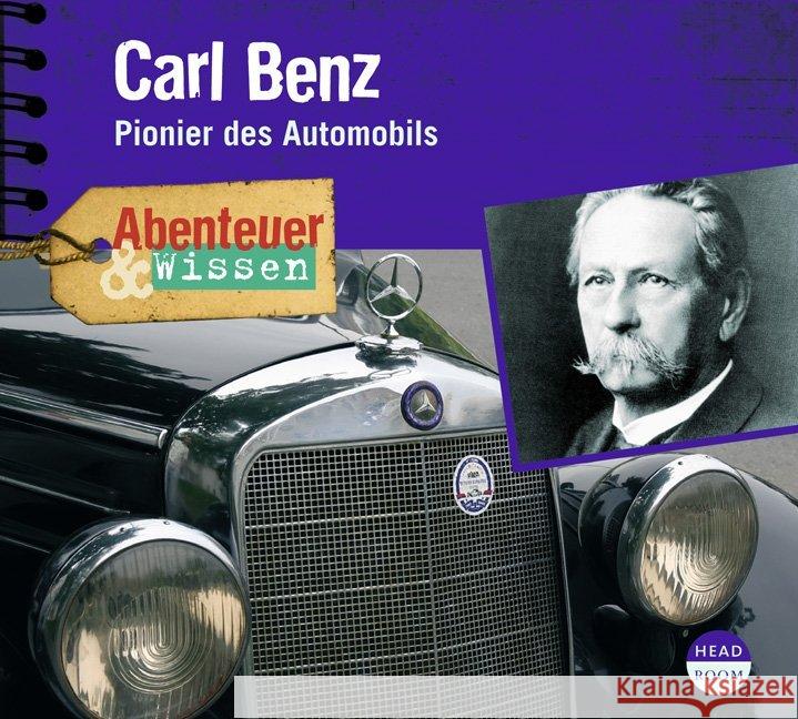 Carl Benz, 1 Audio-CD : Pionier des Automobils. Feature-Hörspiel mit Originaltönen und Musik Steudtner, Robert 9783942175302 headroom sound production - książka