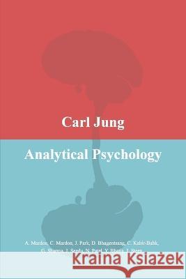 Carl Jung Analytical Psychology Austin Mardon Catherine Mardon Jiyeon Park 9781773696188 Golden Meteorite Press - książka