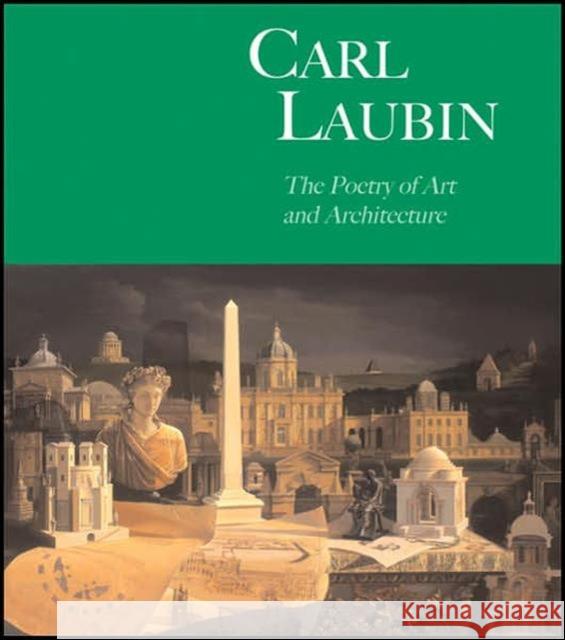 Carl Laubin : The Poetry of Art and Architecture David Watkin John Russell 9780856676338 Philip Wilson Publishers - książka