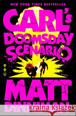 Carl's Doomsday Scenario: Dungeon Crawler Carl 2 Matt Dinniman 9780593820261 Ace Books - książka