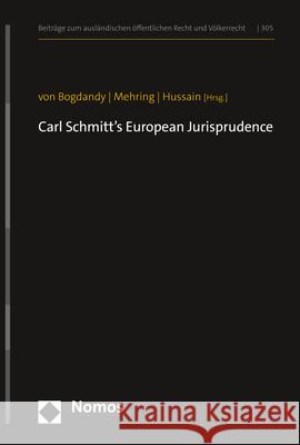 Carl Schmitt's European Jurisprudence Adeel Hussain Reinhard Mehring Armin Vo 9783848771684 Nomos Verlagsgesellschaft - książka