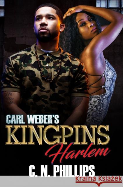 Carl Weber's Kingpins: Harlem C. N. Phillips 9781893196025 Urban Books - książka