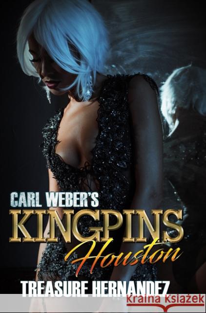 Carl Weber's Kingpins: Houston Treasure Hernandez 9781622863235 Urban Books - książka
