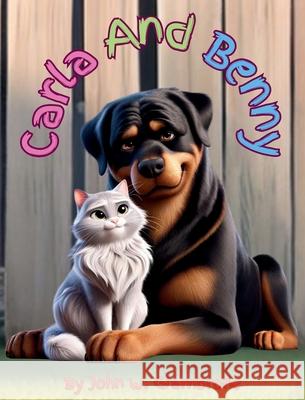 Carla and Benny John W. Giambrone Lexy A. Golden Kaylee E. Golden 9781961889286 Barn Media Group Inc. - książka