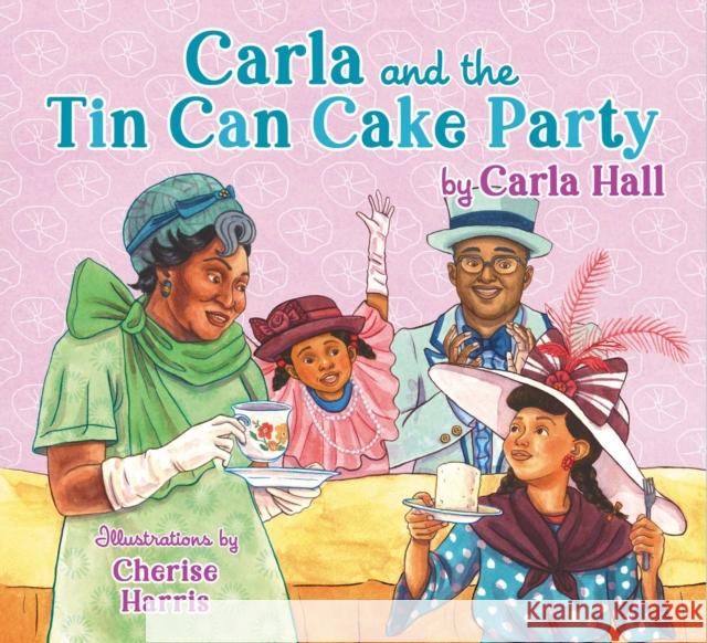 Carla and the Tin Can Cake Party Carla Hall 9781665935630 Simon & Schuster - książka