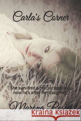 Carla's Corner Marona Posey 9781099906206 Independently Published - książka