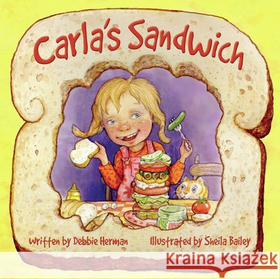Carla's Sandwich Debbie Herman 9780972922524 Flashlight Press - książka