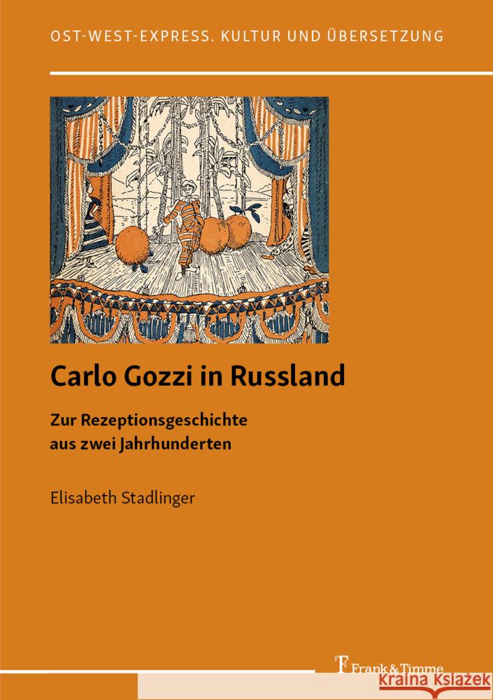 Carlo Gozzi in Russland Stadlinger, Elisabeth 9783732906321 Frank & Timme - książka