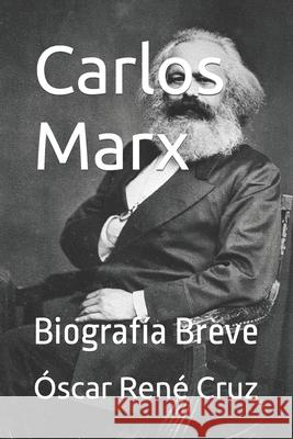 Carlos Marx: Biografía Breve LLC, Idbcom 9798793332972 Independently published - książka