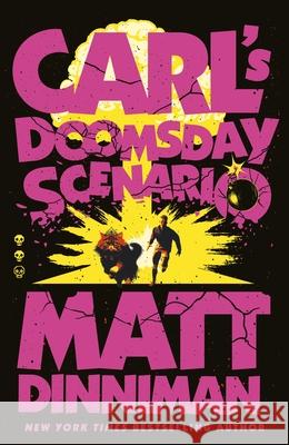 Carl's Doomsday Scenario Matt Dinniman 9780241816219 Penguin Books Ltd - książka