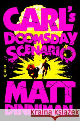 Carl's Doomsday Scenario Matt Dinniman 9780593820261 Ace Books - książka