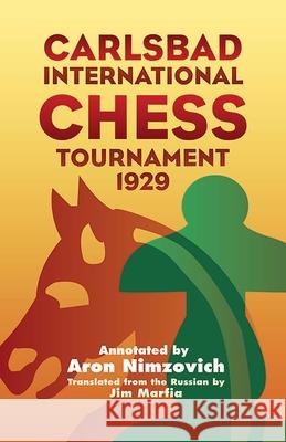 Carlsbad International Chess Tournament 1929 Nimzovich, Aron 9780486439426 Dover Publications - książka