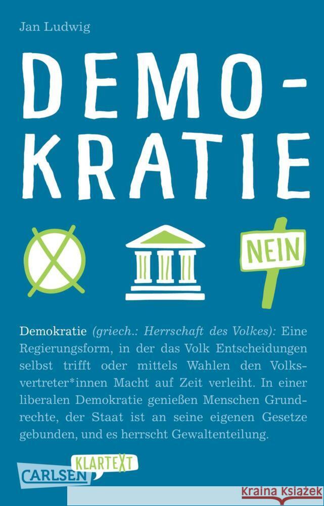 Carlsen Klartext: Demokratie Ludwig, Jan 9783551321862 Carlsen - książka