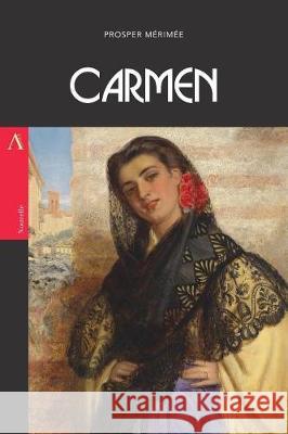 Carmen Prosper Merimee 9781976453847 Createspace Independent Publishing Platform - książka