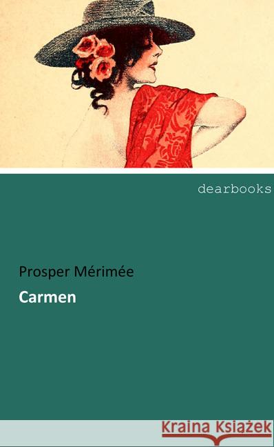 Carmen Mérimée, Prosper 9783954559121 dearbooks - książka