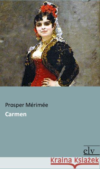 Carmen Mérimée, Prosper 9783959091176 Europäischer Literaturverlag - książka