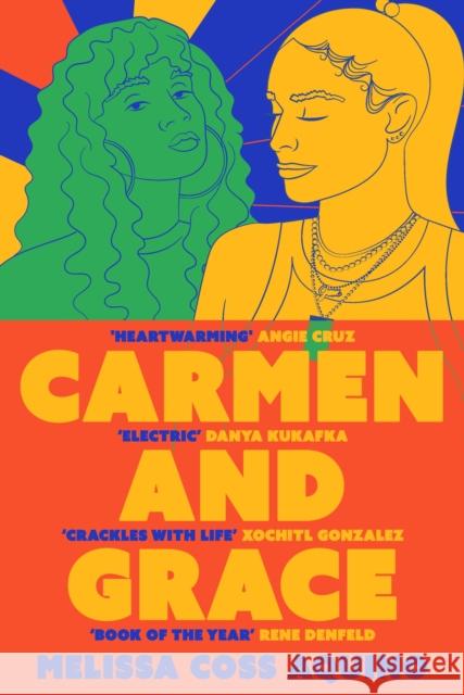 Carmen and Grace Melissa Coss Aquino 9781837931231 Bloomsbury Publishing PLC - książka