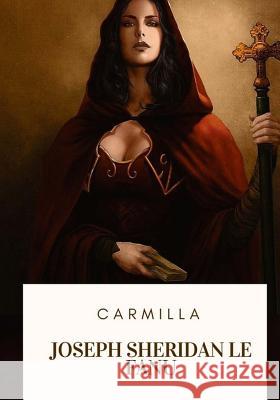 Carmilla Joseph Sheridan Le Fanu 9781717332561 Createspace Independent Publishing Platform - książka