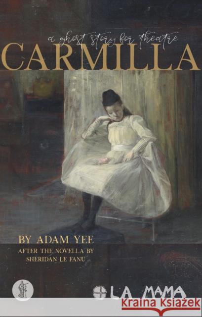 Carmilla Adam Yee   9781760622305 Currency Press Pty Ltd - książka