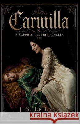 Carmilla: A Sapphic Vampire Novella Le Fanu, Joseph Sheridan, Rauscher 9781972807231 Ovid Publishing Group - książka