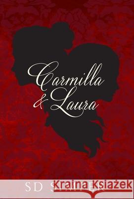 Carmilla and Laura S. D. Simper 9781952349171 Endless Night Publications - książka