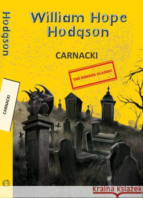 Carnacki William Hope Hodgson 9789357310444 Little, Brown - książka