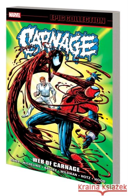 Carnage Epic Collection: Web Of Carnage Tom DeFalco 9781302951092 Marvel Comics - książka