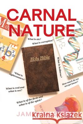 Carnal Nature James Music 9798893093773 Covenant Books - książka